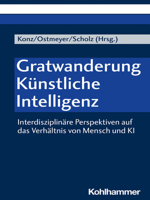 cover image of Gratwanderung Künstliche Intelligenz